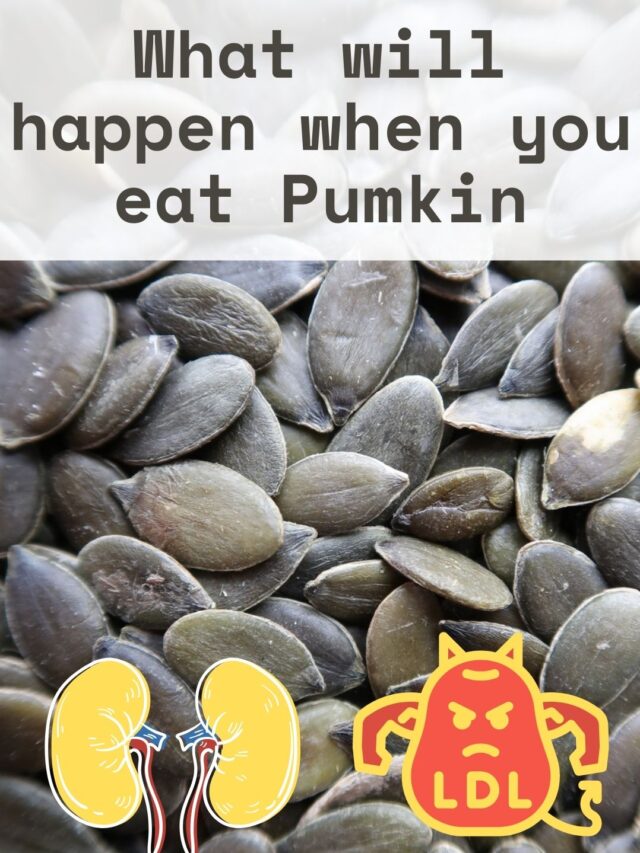 What will happen when you eat pumpkin seed